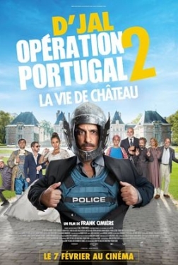 Opération Portugal 2: la vie de château