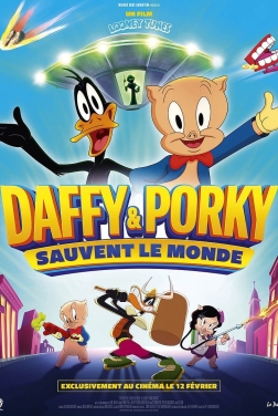 Daffy et Porky sauvent le monde